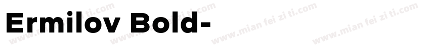 Ermilov Bold字体转换